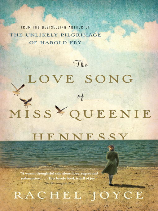 Title details for The Love Song of Miss Queenie Hennessy by Rachel Joyce - Wait list